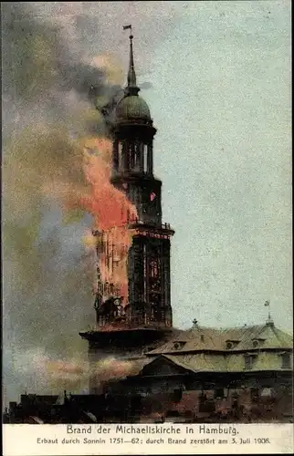 Ak Hamburg Mitte Altstadt, Brand der Michaeliskirche am 3. Juli 1906