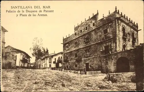 Ak Santillana del Mar Kantabrien, Palacio de la Duquesa de Parcent y Plaza de las Arenas