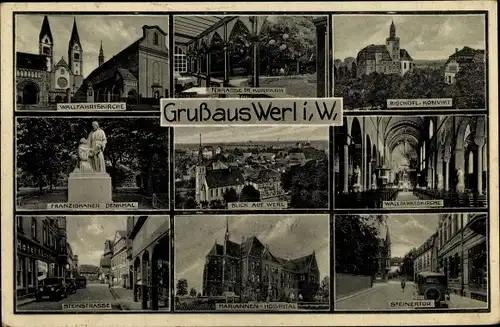 Ak Werl in Westfalen, Wallfahrtskirche, Bischöfl. Konvikt, Mariannen Hospital, Franziskaner Denkmal