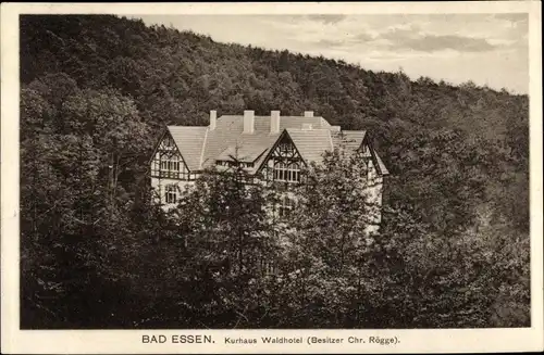 Ak Bad Essen in Niedersachsen, Kurhaus Waldhotel, Bes. Chr. Rögge