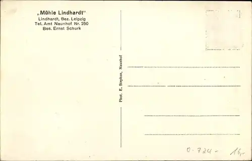 Ak Lindhardt Naunhof in Sachsen, Mühle Lindhardt, Bes. Ernst Schurk
