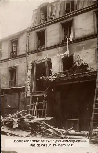  Ak Paris, Bombardement par Canon à longue portée, Rue de Meaux, 24 Mars 1918