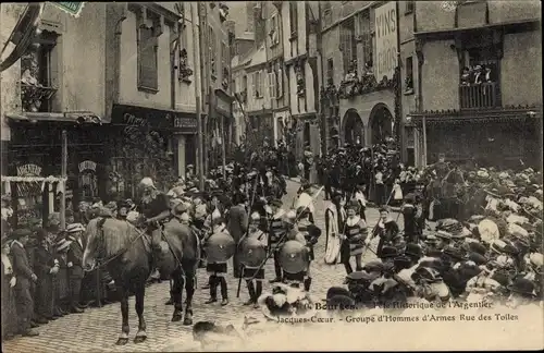 Ak Bourges Cher, Fêtes de l'Argentier Jacques Cœur, Hommes d'Armes, Rue des Toiles, Kostümierte 