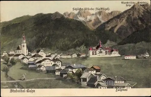 Künstler Ak Fulpmes in Tirol, Ortsansicht, Kirche, Kalkkögel, Marchreisenspitze