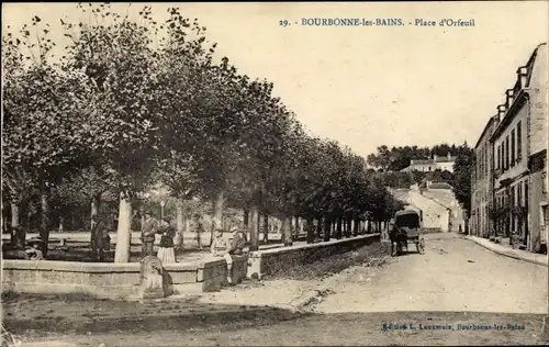 Ak Bourbonne les Bains Haute Marne, Place d'Orfeuil, Straßenpartie