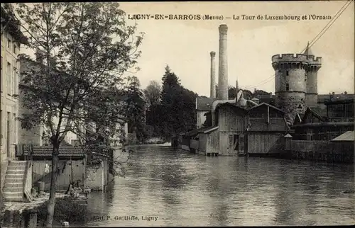 Ak Ligny en Barrois Lothringen Meuse, La Tour de Luxembourg et l'Ornam