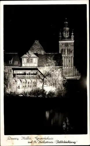 Ak Gdańsk Danzig, Müller Gewerkhaus, St. Katharinen, Festbeleuchtung, Nachtszene