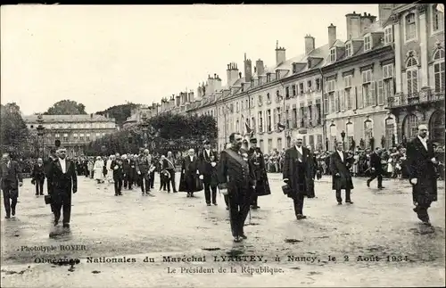 Ak Nancy Meurthe et Moselle Lothringen, Trauerzug Marechal Lyautey 1934, Französischer Präsident