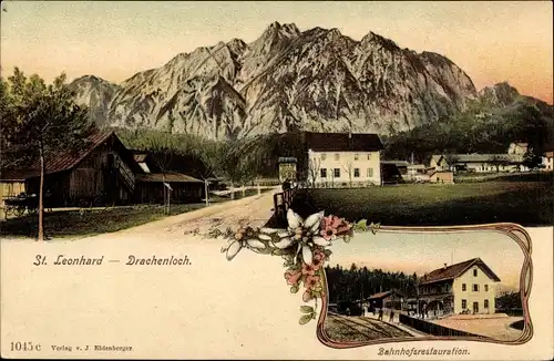 Ak Drachenloch St. Leonhard Grödig in Salzburg, Bahnhofsrestauration, Ortschaft
