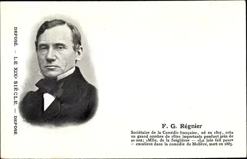 Ak Französischer Schauspieler F. G. Regnier, Societaire de la Comedie francaise