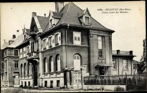 Ak Sélestat Schlettstadt Elsass Bas Rhin, Caisse locale des Malades, Versicherungsgebäude