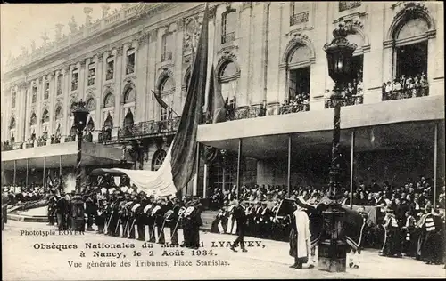 Ak Nancy Lothringen, Obsèques Nationales du Maréchal Lyautey, le 2 Août 1934, Les Tribunes