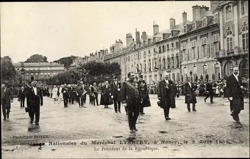 Ak Nancy Lothringen, Obsèques Nationales du Maréchal Lyautey, le 2 Août 1934, Le Président