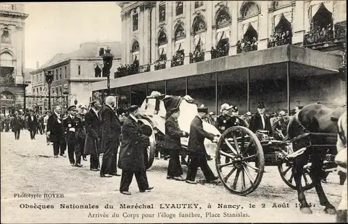 Ak Nancy Lothringen, Obsèques Nationales du Maréchal Lyautey, le 2 Août 1934, Arrivée du Corps