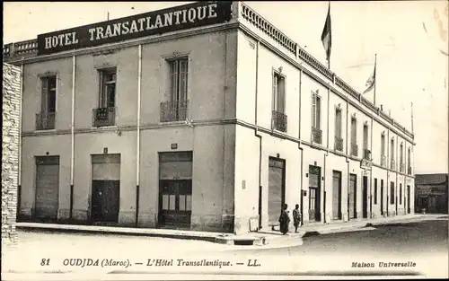 Ak Oudjda Oujda Marokko, L'Hôtel Transatlantique