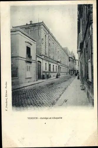 Ak Verdun Lothringen Meuse, College et Chapelle, Straßenpartie