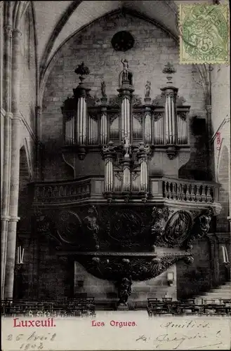 Ak Luxeuil les Bains Haute Saône, Les Orgues, Orgel