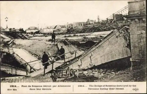 Ak Soissons Aisne, Pont de Soissons 1914, Trümmer der Brücke, Kriegszerstörung I. WK