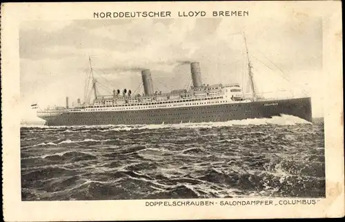 Ak Dampfschiff Columbus, Norddeutscher Lloyd Bremen, Doppelschrauben Salondampfer