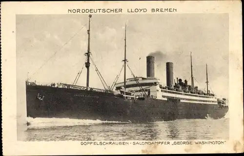 Ak Dampfschiff Washington, Norddeutscher Lloyd Bremen, Doppelschrauben Salondampfer