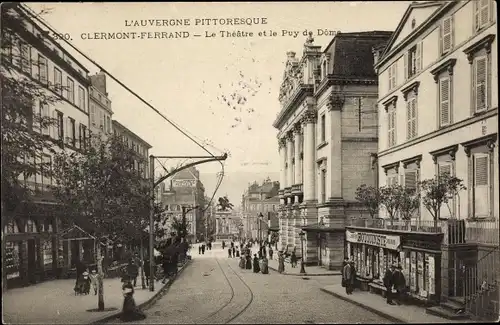 Ak Clermont Ferrand Puy de Dôme, Le Theatre et le Puy de Dome, Theater, Geschäfte