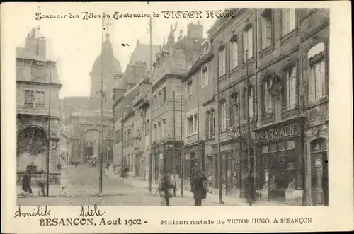 Ak Besançon Doubs, Maison natale de Victor Hugo, Geburtshaus, Pharmacie