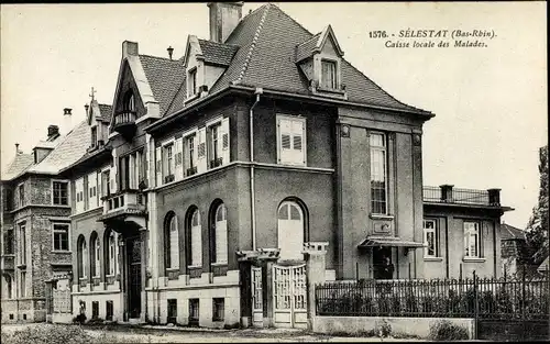 Ak Sélestat Schlettstadt Elsass Bas Rhin, Caisse locale des Malades