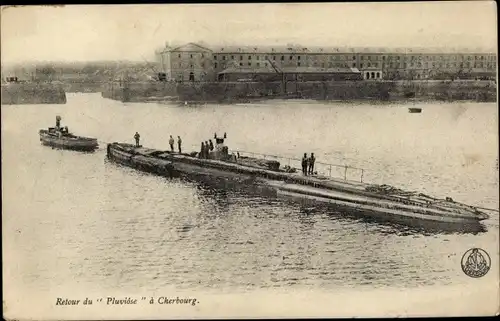 Ak Cherbourg Octeville Manche, Retour du Pluviose, Französisches U-Boot, Sous Marin