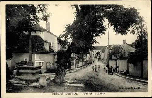 Ak Renève Côte d'Or, Rue de la Mairie, Straßenpartie