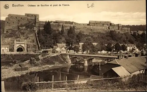 Ak Bouillon Wallonien Luxemburg, Château de Bouillon et pont de France