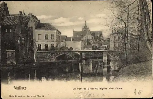 Ak Mechelen Malines Flandern Antwerpen, Le Pont du Bruel et l'Église Notre Dame