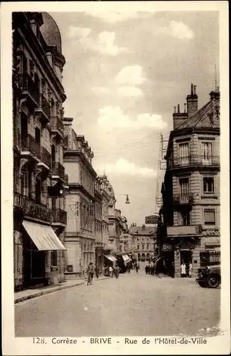 Ak Brive la Gaillarde Corrèze, Rue de l'Hôtel de Ville