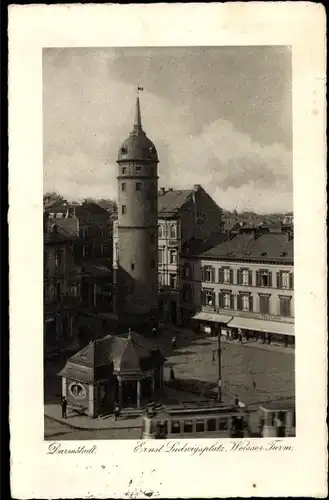 Ak Darmstadt in Hessen, Ernst Ludwigsplatz, Weisser Turm, Tam