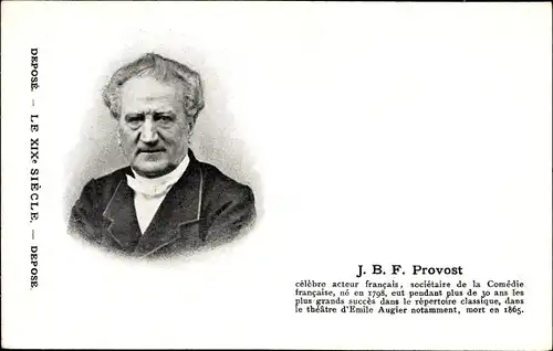 Ak J.B.F. Provost, Acteur francais, Schauspieler, Portrait