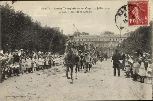 Ak Nancy Meurthe et Moselle Lothringen, Rentrée Triomphale du 20e Corps, 27 Juillet 1919