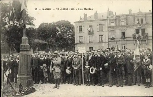 Ak Nancy Meurthe et Moselle Lothringen, 27 Juillet 1919, Les Mutilés