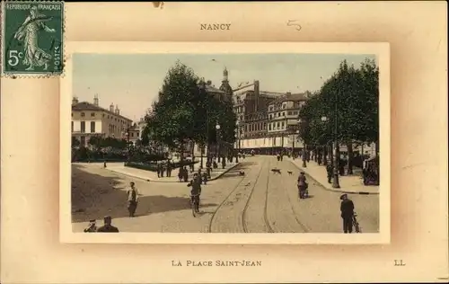 Präge Passepartout Ak Nancy Meurthe et Moselle Lothringen, La Place Saint Jean