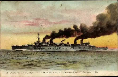 Ak Französisches Kriegsschiff, Jules Michelet, Croiseur de 1er Classe, Marine Militaire Francaise
