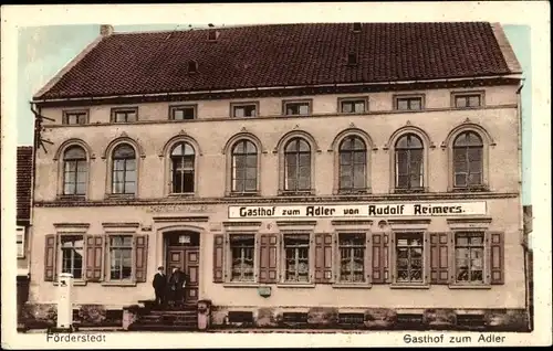 Ak Förderstedt Staßfurt Sachsen Anhalt, Gasthof zum Adler, Inh. Rudolf Reimers