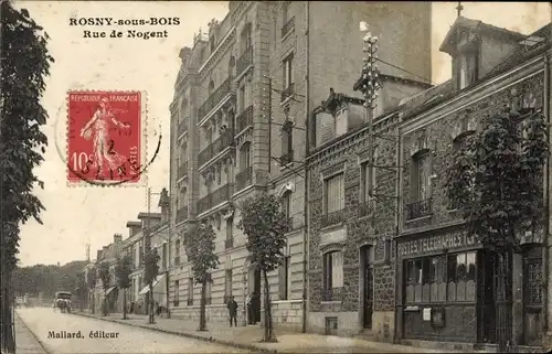 Ak Rosny sous Bois Seine Saint Denis, Rue de Nogent, Straßenpartie