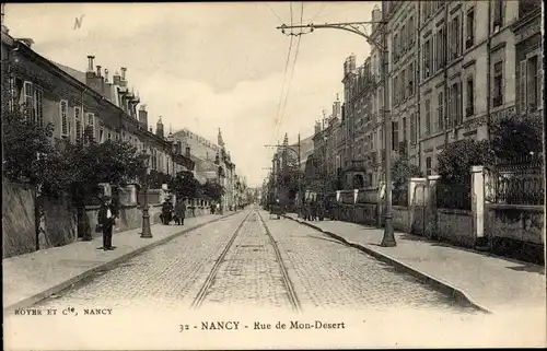 Ak Nancy Meurthe et Moselle Lothringen, Rue de Mont Desert