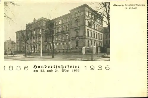Ak Chemnitz Sachsen, Staatliche Akademie für Technik, 100jh Feier 1936