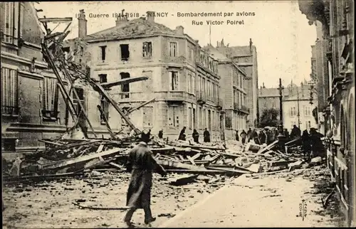 Ak Nancy Lothringen Meurthe et Moselle, Bombardement par avions, Rue Victor Poiret, Zerstörung I. WK