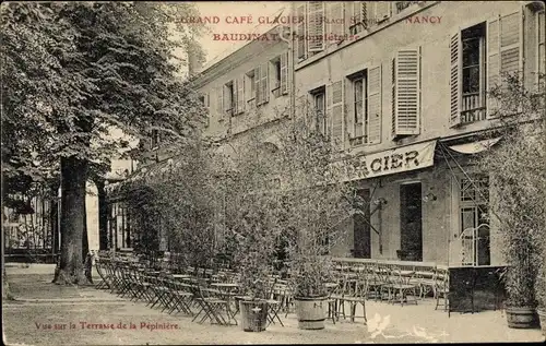 Ak Nancy Lothringen Meurthe et Moselle, Grand Café Glacier, Place Stanislas, Prop. Baudinat