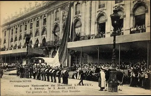 Ak Nancy Lothringen Meurthe et Moselle, Obsèques Nationales du Maréchal Lyautey, Place Stanislas