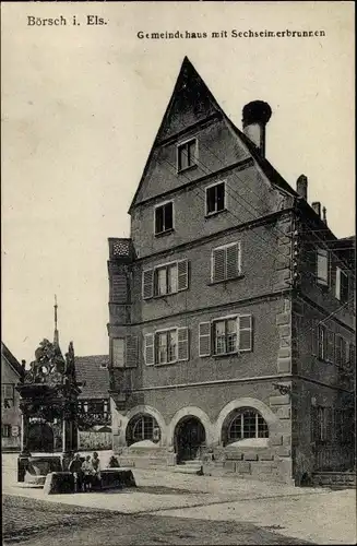 Ak Bœrsch Börsch Elsass Bas Rhin, Gemeindehaus mit Sechseimerbrunnen