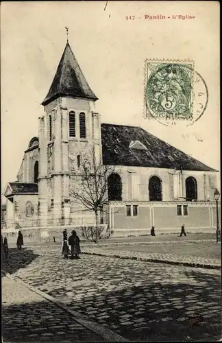 Ak Pantin Seine Saint Denis, L'Eglise, Kirche und Straßenpartie