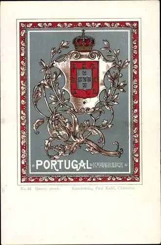 Wappen Ak Portugal, Königreich, Krone, Kunstverlag Paul Kohl