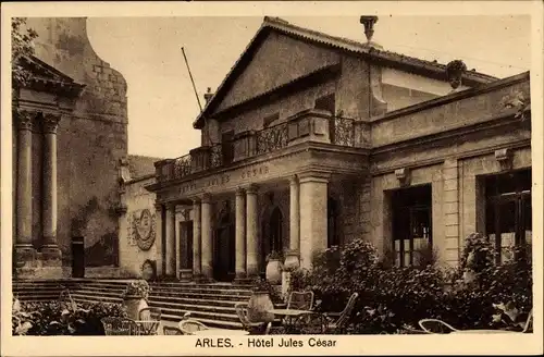 Ak Arles Bouches du Rhône, Hôtel Jules César