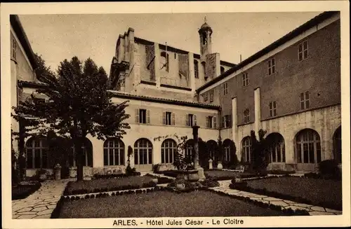 Ak Arles Bouches du Rhône, Hôtel Jules César, Le Cloître